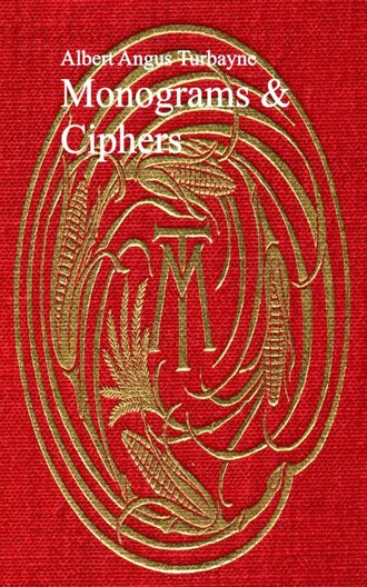 51283439-albert-angus-turbayne-monograms-and-ciphers.jpg